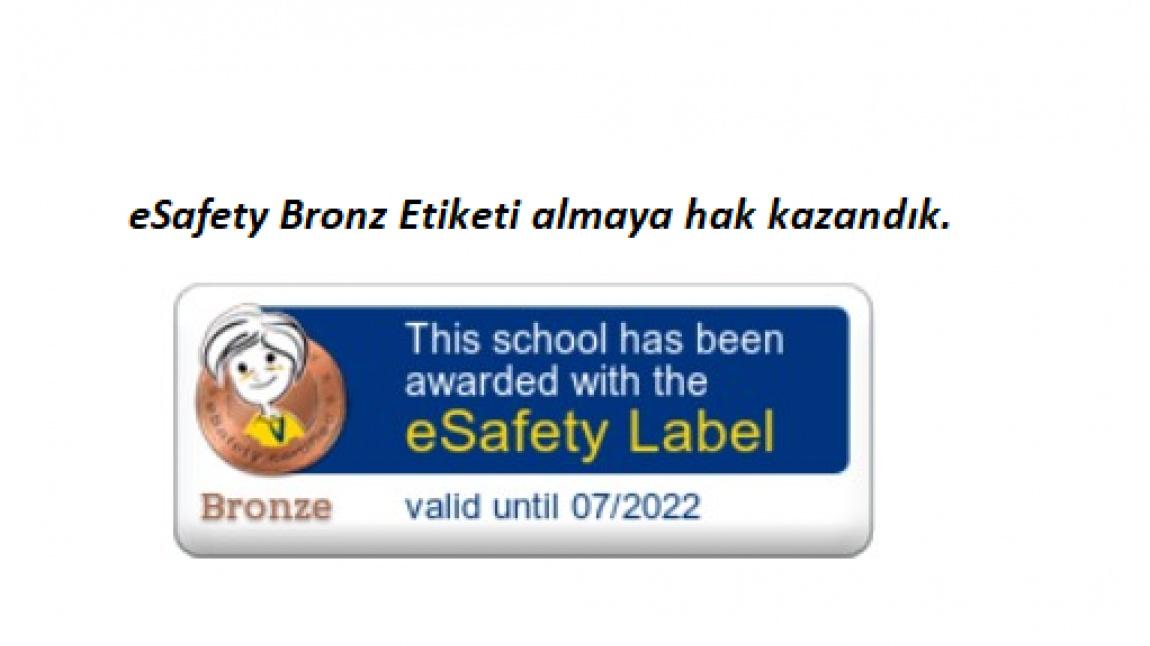 eSafety Label Bronz etiketi aldık.